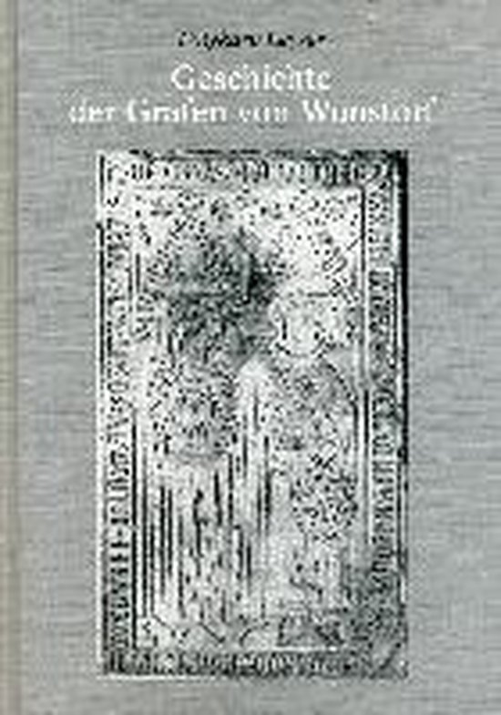 Geschichte der Grafen von Wunstorf, Polykarp Leyser 9783895343117