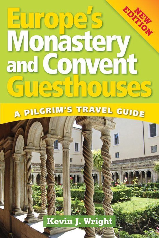 Europe's Monastery and Convent Guesthouses - cover