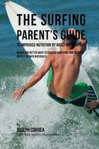 The Surfing Parent's Guide to Improved Nutrition by Boosting Your RMR
