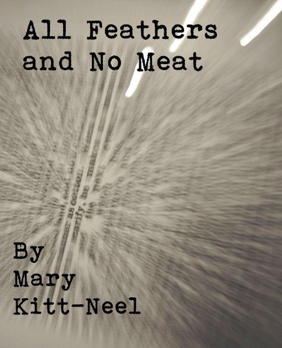 All Feathers and No Meat - cover