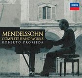 Mendelssohn: Complete Piano Works