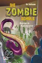 Die Zombie-Schule 01. Horror in Kabine vier