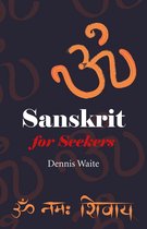 Sanskrit for Seekers