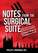 Notes from the Surgical Suite