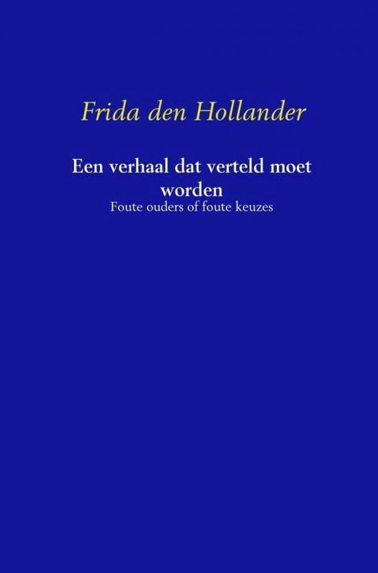 Cover van het boek 'Een verhaal, dat verteld moet worden'