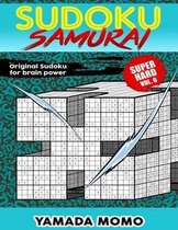 Sudoku Samurai Super Hard: Original Sudoku For Brain Power Vol. 6