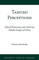 Tainted Perceptions