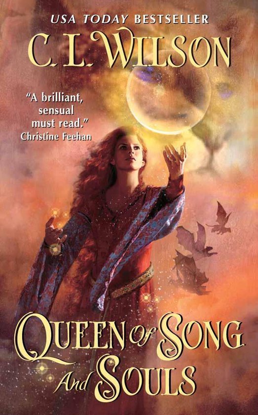 Boekcover van "Queen of Song and Souls" door C.L. Wilson. Vrouw met lang golvend haar, gekleed in een rode jurk met blauwe mouwen, heft haar handen naar een gloeiende bol. Vlinders en tekst verspreiden zich over de cover.