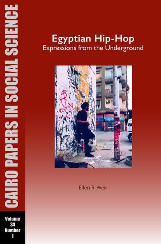 Cairo Papers in Social Science 1 - Egyptian Hip-Hop: Express ... - cover
