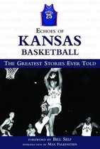Echoes of Kansas Basketball
