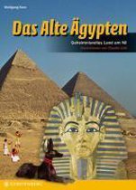 Lesen - Staunen - Wissen: Das alte Ägypten