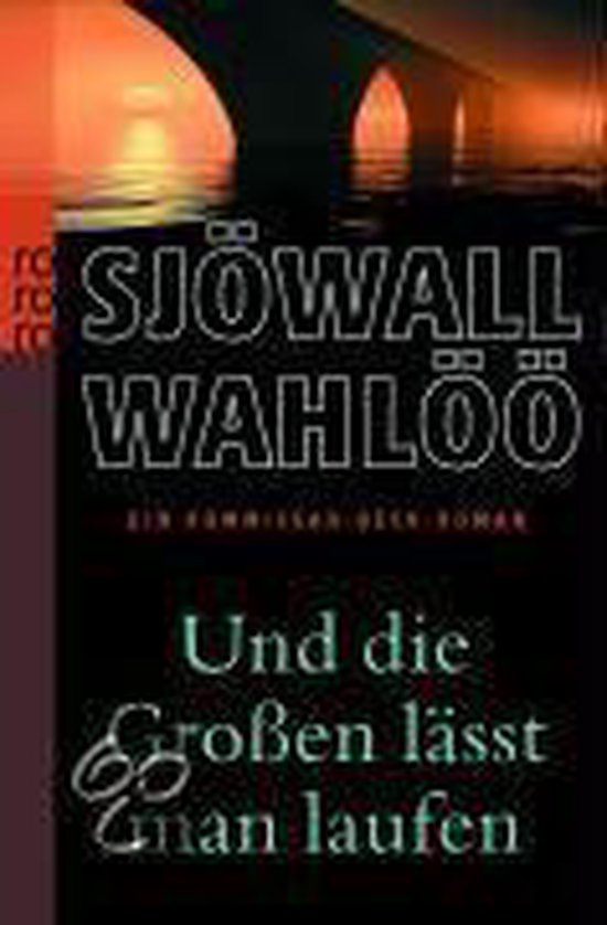 Und die Großen lässt man laufen - cover