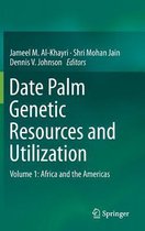 Date Palm Genetic Resources and Utilization: Volume 1