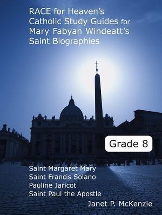 Race for Heaven's Catholic Study Guides for Mary Fabyan Wind ... - cover