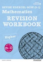 REVISE Edexcel GCSE (9-1) Mathematics Higher Revision Workbook