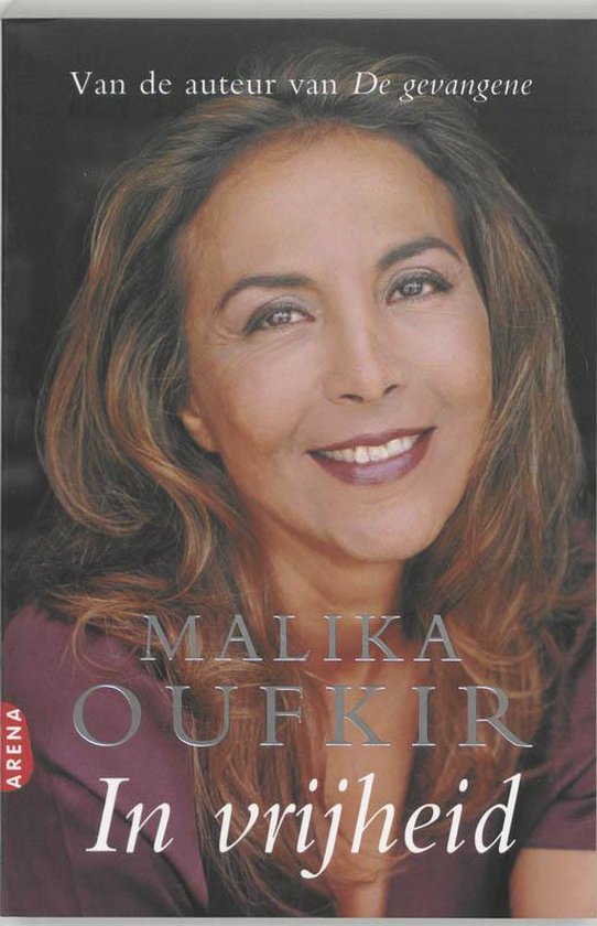 In Vrijheid - Malika Oufkir | Warmolth.org
