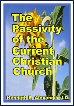 The Passivity of the Current Christian Church