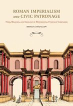 Roman Imperialism & Civic Patronage