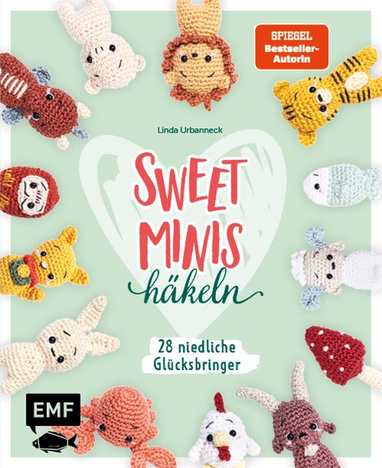 Sweet Minis häkeln – Niedliche Glücksbringer - cover