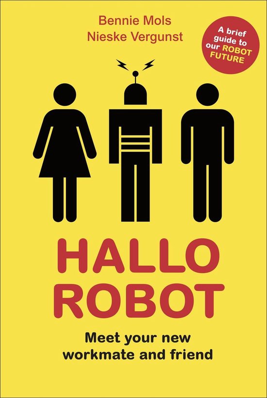 Hallo Robot - Meet Your New Workmate and Friend - cover