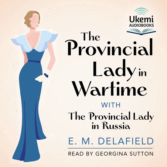 The Provincial Lady in Wartime - cover