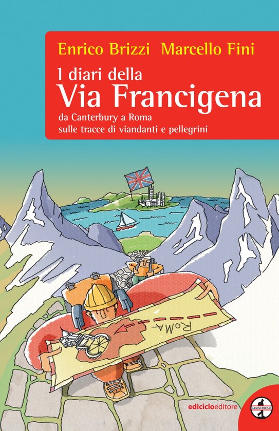 A passo d'uomo - I diari della Via Francigena - cover