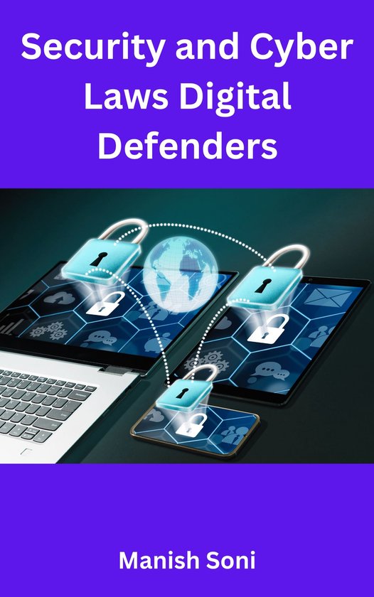 Cyber Security Books Series 1 - Security and Cyber Laws Digital Defenders