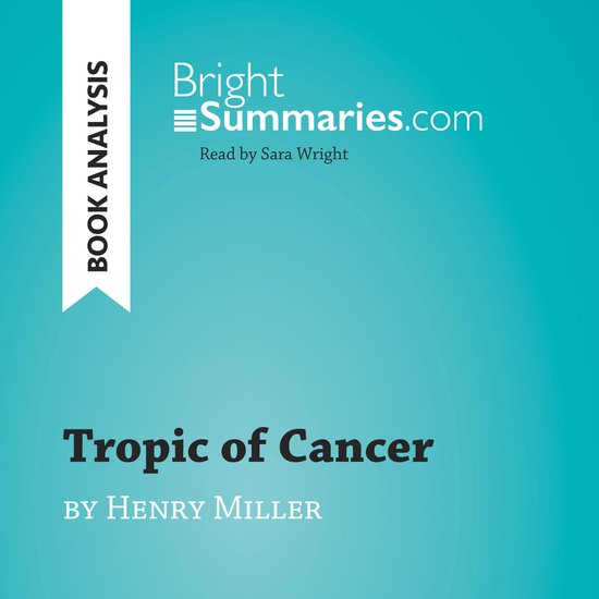 Tropic of Cancer by Henry Miller (Book Analysis) - cover