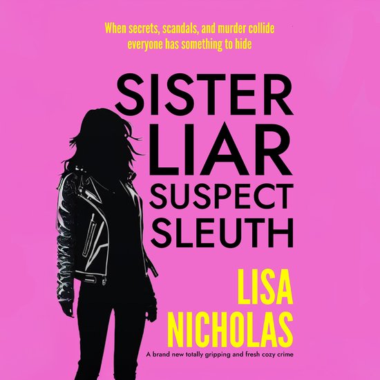 Sister, Liar, Suspect, Sleuth - cover