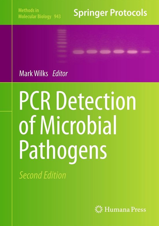 PCR Detection of Microbial Pathogens 1 | 9781603273527 | Mark Wilks ...