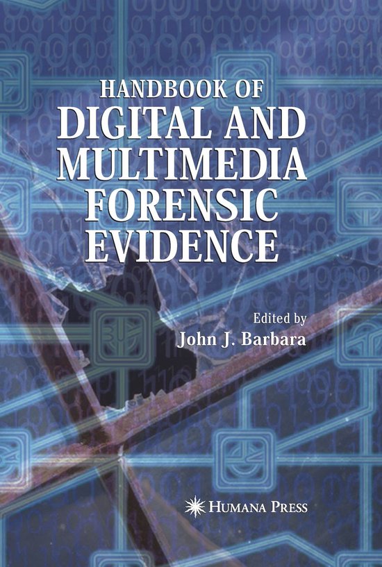 Handbook of Digital and Multimedia Forensic Evidence - cover