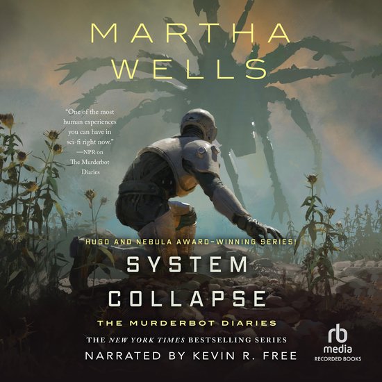 Boekomslag van "System Collapse" door Martha Wells. Een bepantserd personage knielt in een woestijnlandschap met in de verte een spinachtige robot.