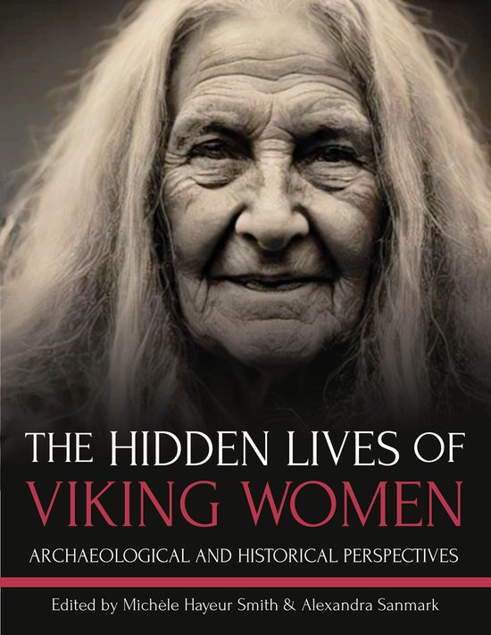 The Hidden Lives of Viking Women - cover