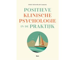 Positieve klinische psychologie in de praktijk