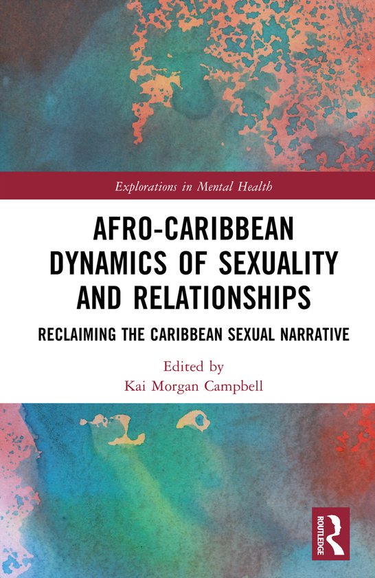Explorations in Mental Health- Afro-Caribbean Dynamics of Se ... - cover