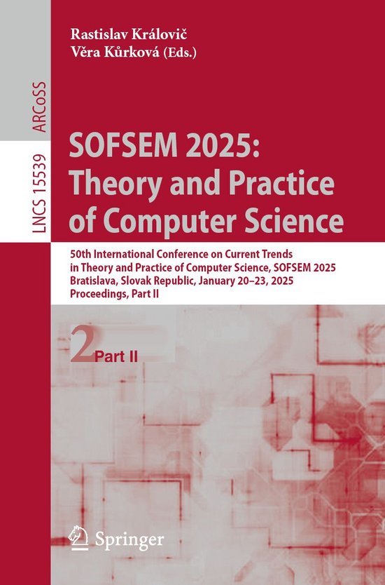 Springer Nature Proceedings Computer Science 2 - SOFSEM 2025 ... - cover