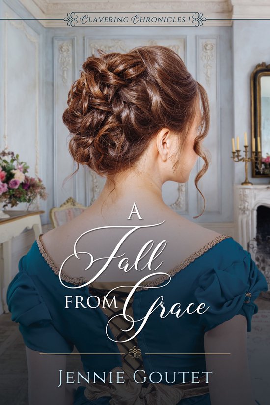 Clavering Chronicles 1 - A Fall from Grace - cover