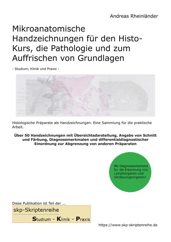 Mikroanatomische Handzeichnungen für den Histo-Kurs, die Pa ... - cover