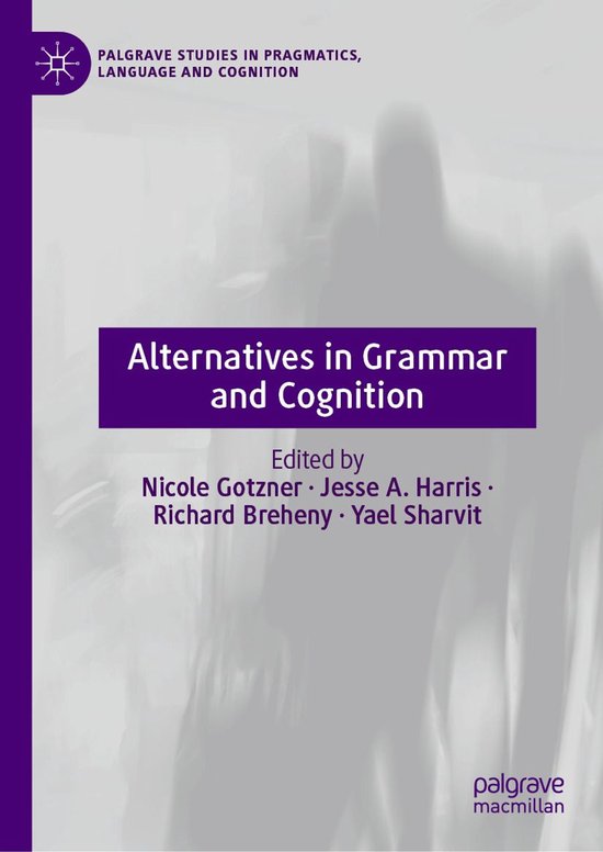 Palgrave Studies in Pragmatics, Language and Cognition - Alt ... - cover