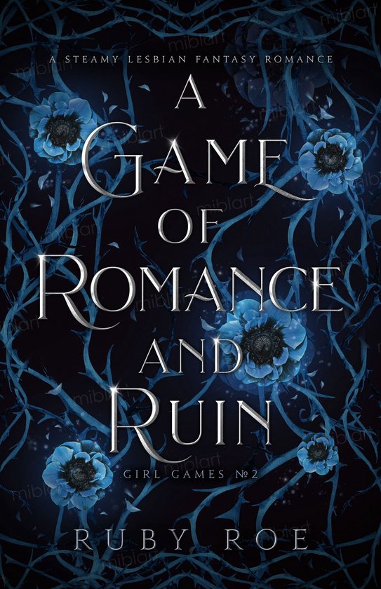 Girl Games 2 - A Game of Romance and Ruin