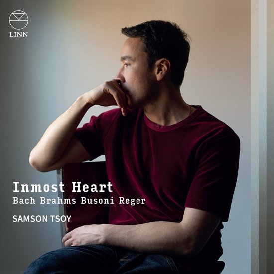 Samson Tsoy - Inmost Heart: Bach, Brahms, Busoni, Reger (CD)
