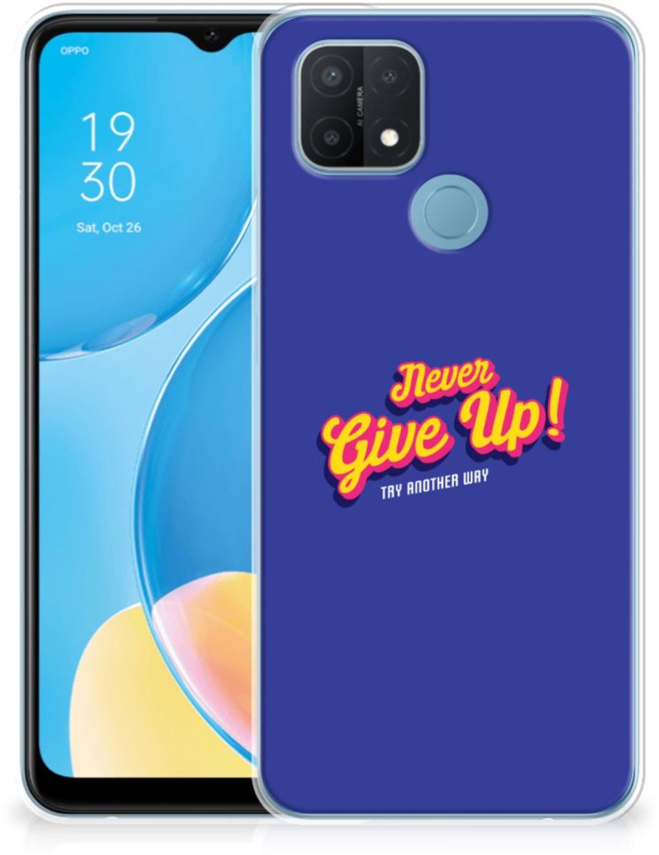 OPPO A15 Siliconen hoesje met naam Never Give Up