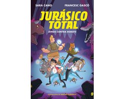 Serie Jurásico Total- Jurásico total: Dinos contra robots / Total Jurassic: Dinos Against Robots