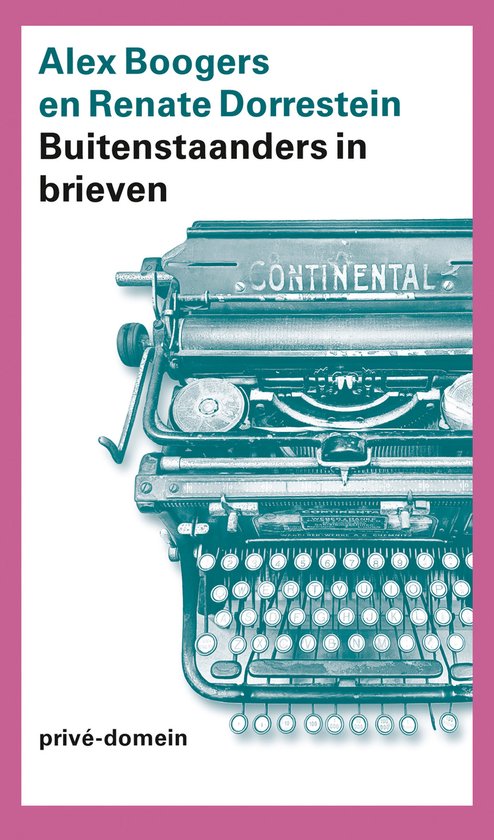 Privé-domein 333 - Buitenstaanders in brieven