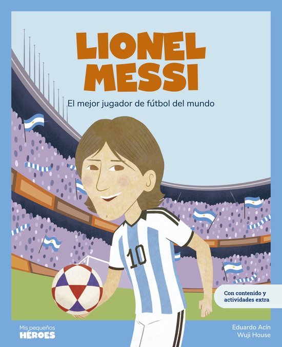 Mis pequeños héroes - Lionel Messi - cover