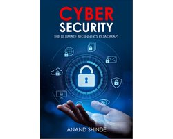 Cybersecurity: The Ultimate Beginner’s Roadmap