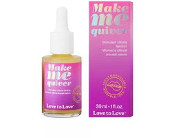 Love to Love - Make Me Quiver - Clitoraal Stimulerend Serum voor vrouwen - 30 ml