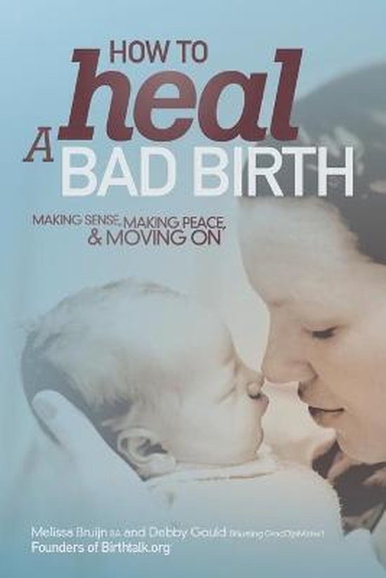 How to Heal a Bad Birth - cover