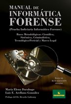 Prueba Indiciaria Informático Forense 1 - Manual de informática forense