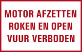 Motor afzetten, roken en open vuur verboden tekstbord - kunststof 200 x 125 mm